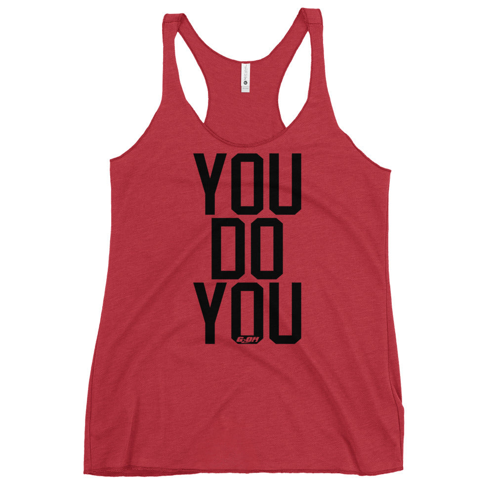 You Do You Women's Racerback Tank