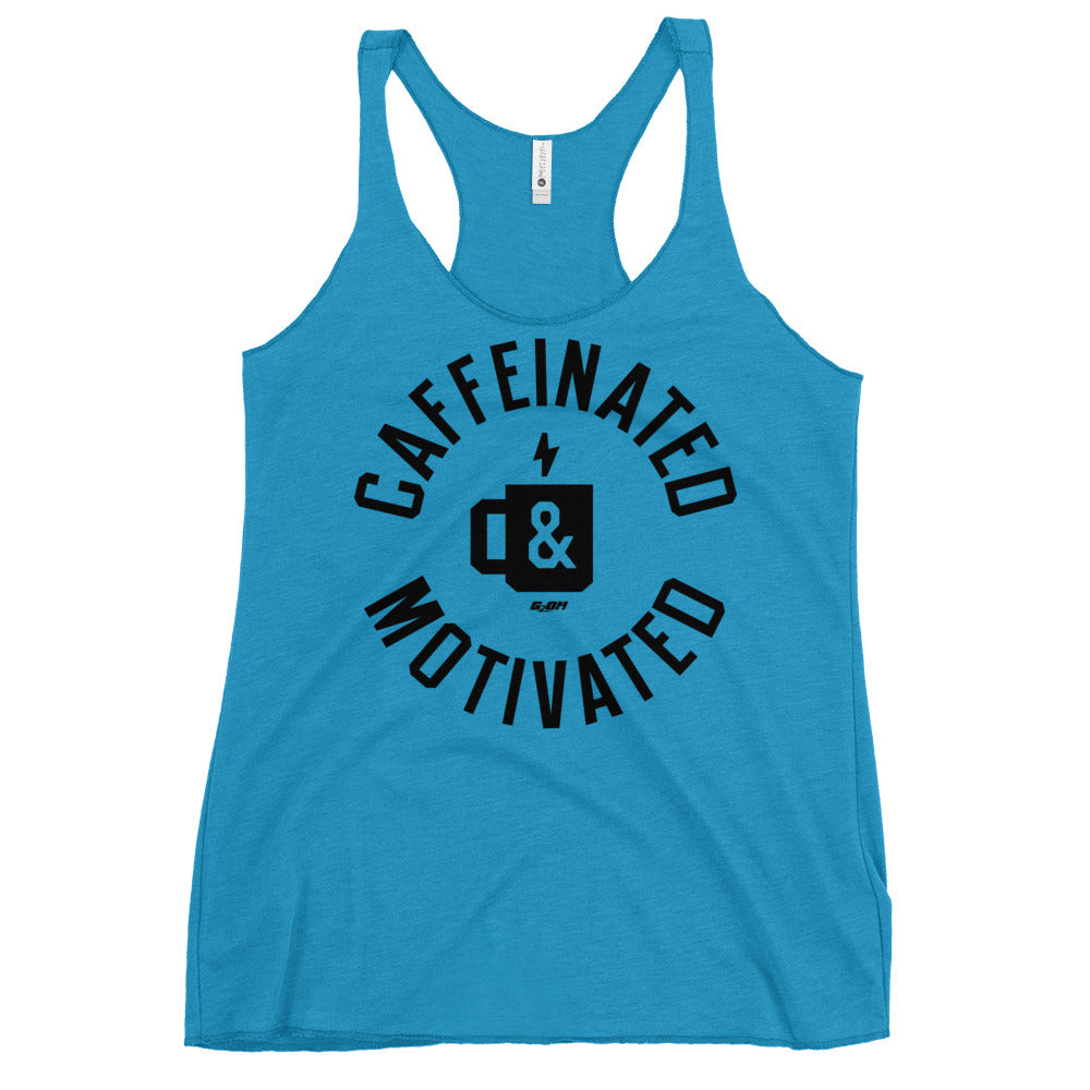 Caffeinated And Motivated Women's Racerback Tank