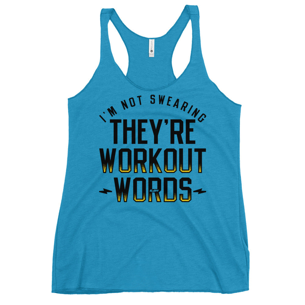 They're Workout Words Women's Racerback Tank
