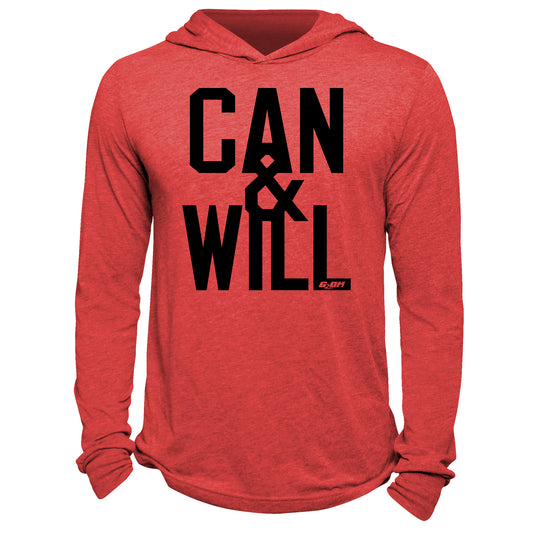 Can And Will Hoodie