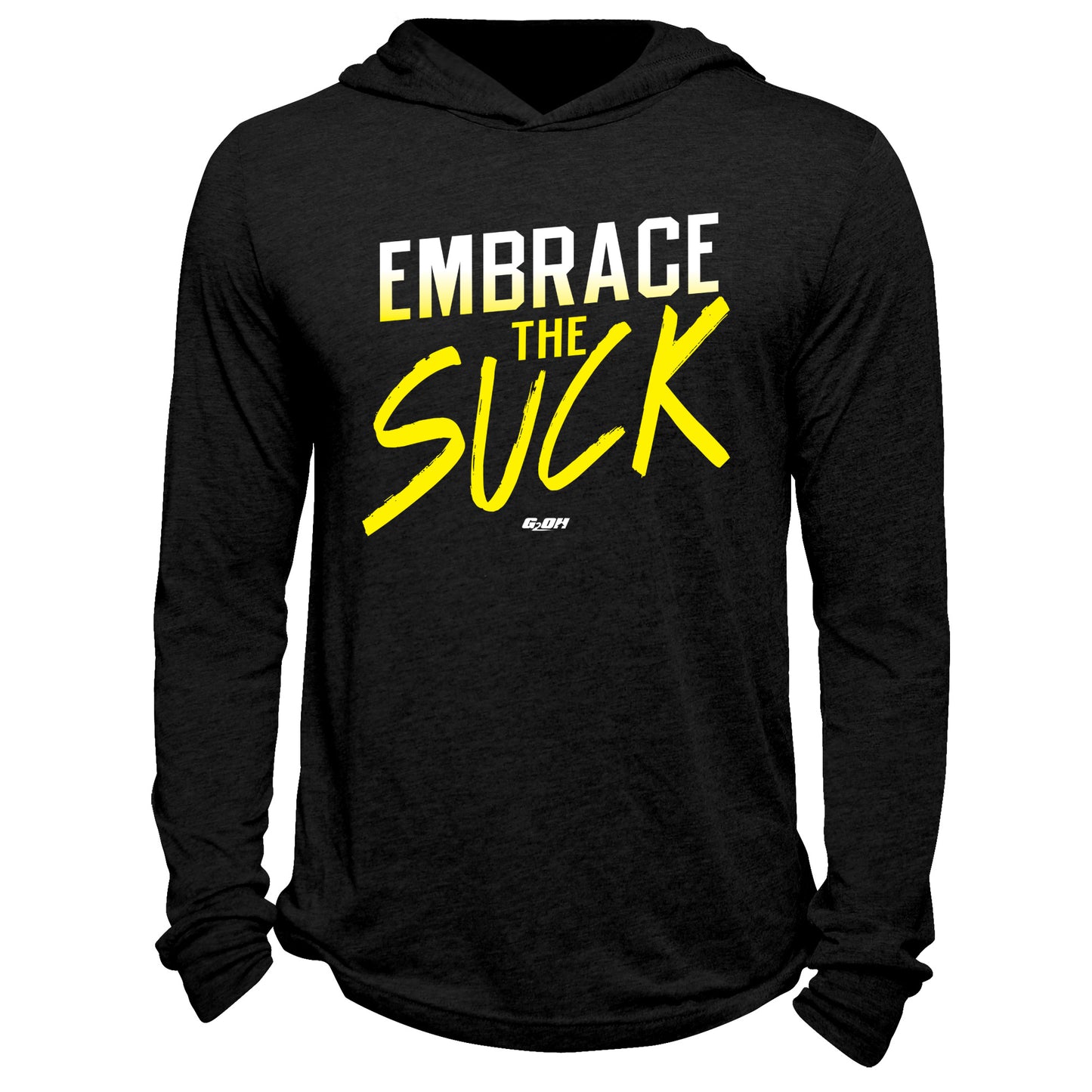 Embrace The Suck Hoodie