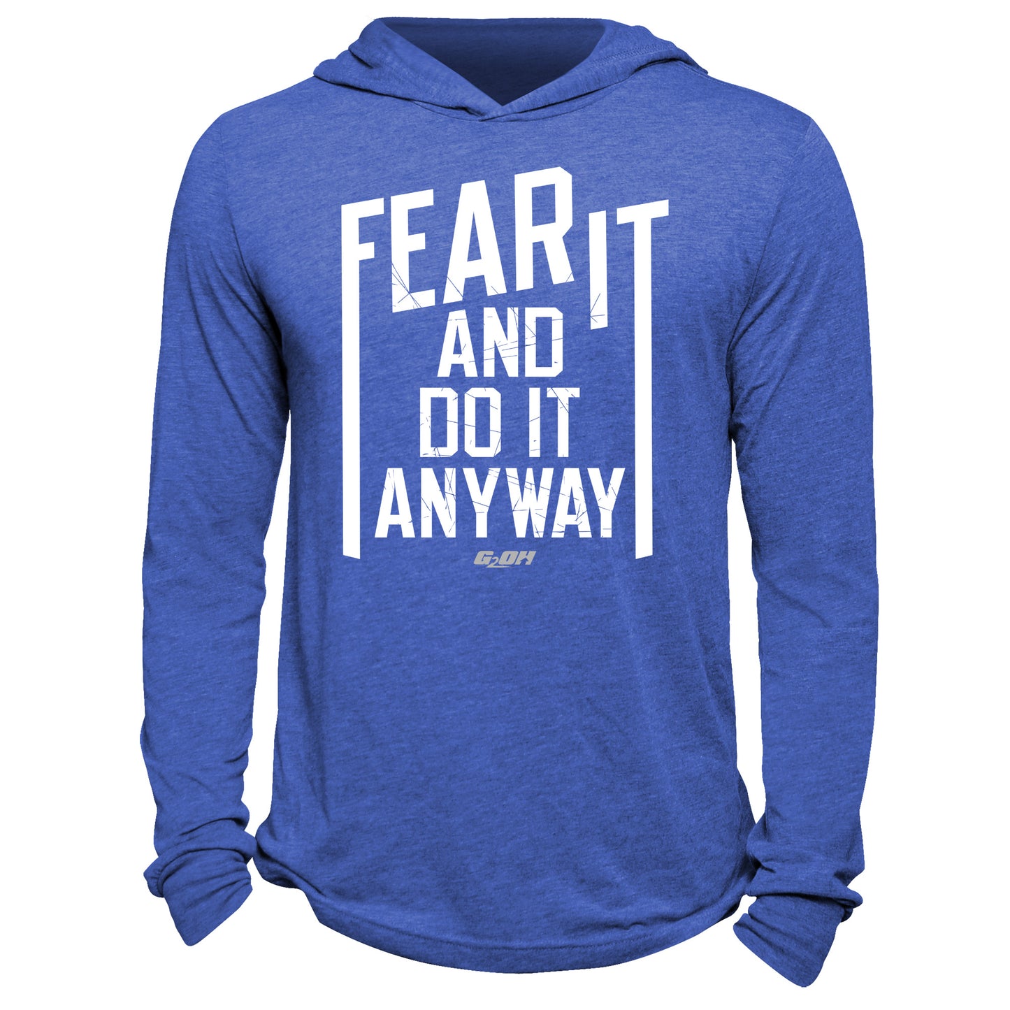 Fear It And Do It Anyway Hoodie