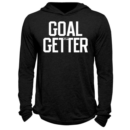 Goal Getter Hoodie