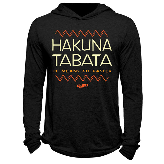 Hakuna Tabata Hoodie