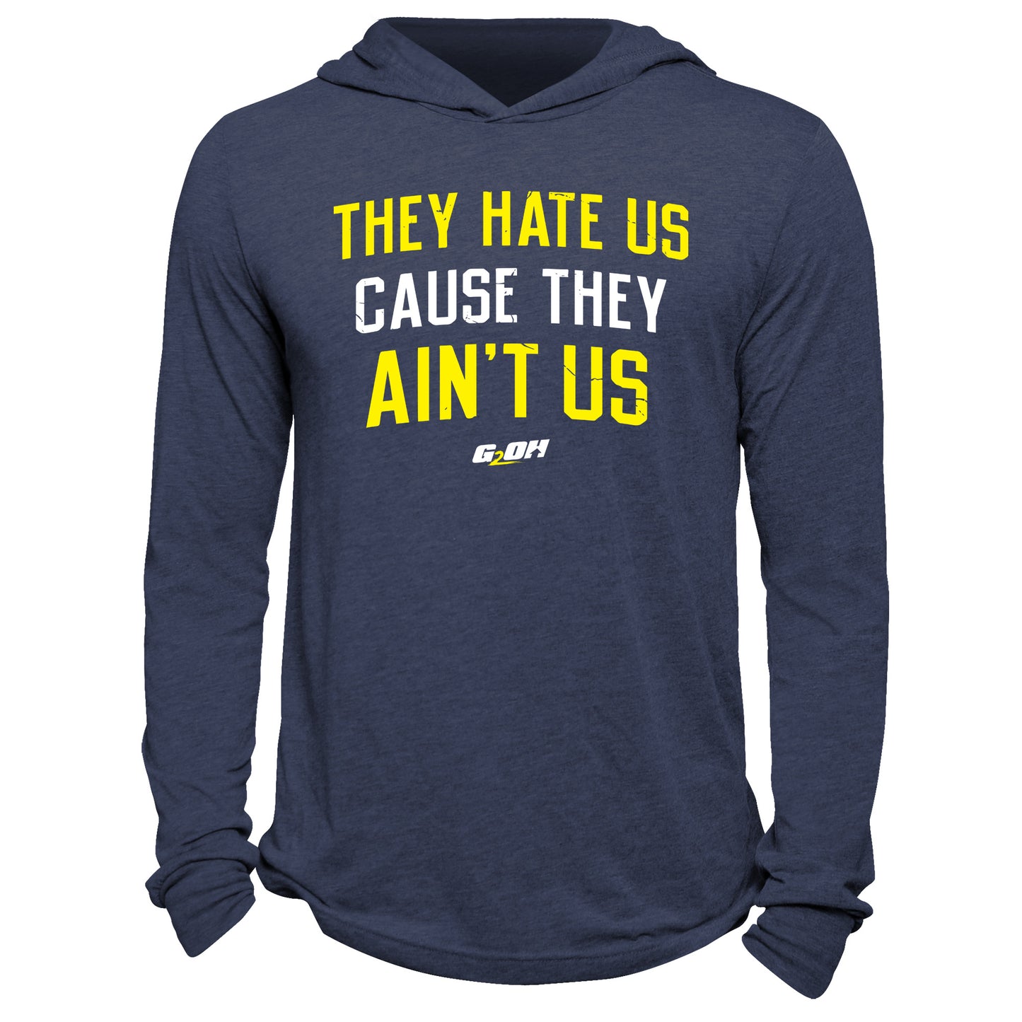 They Hate Us Cause They Ain't Us Hoodie