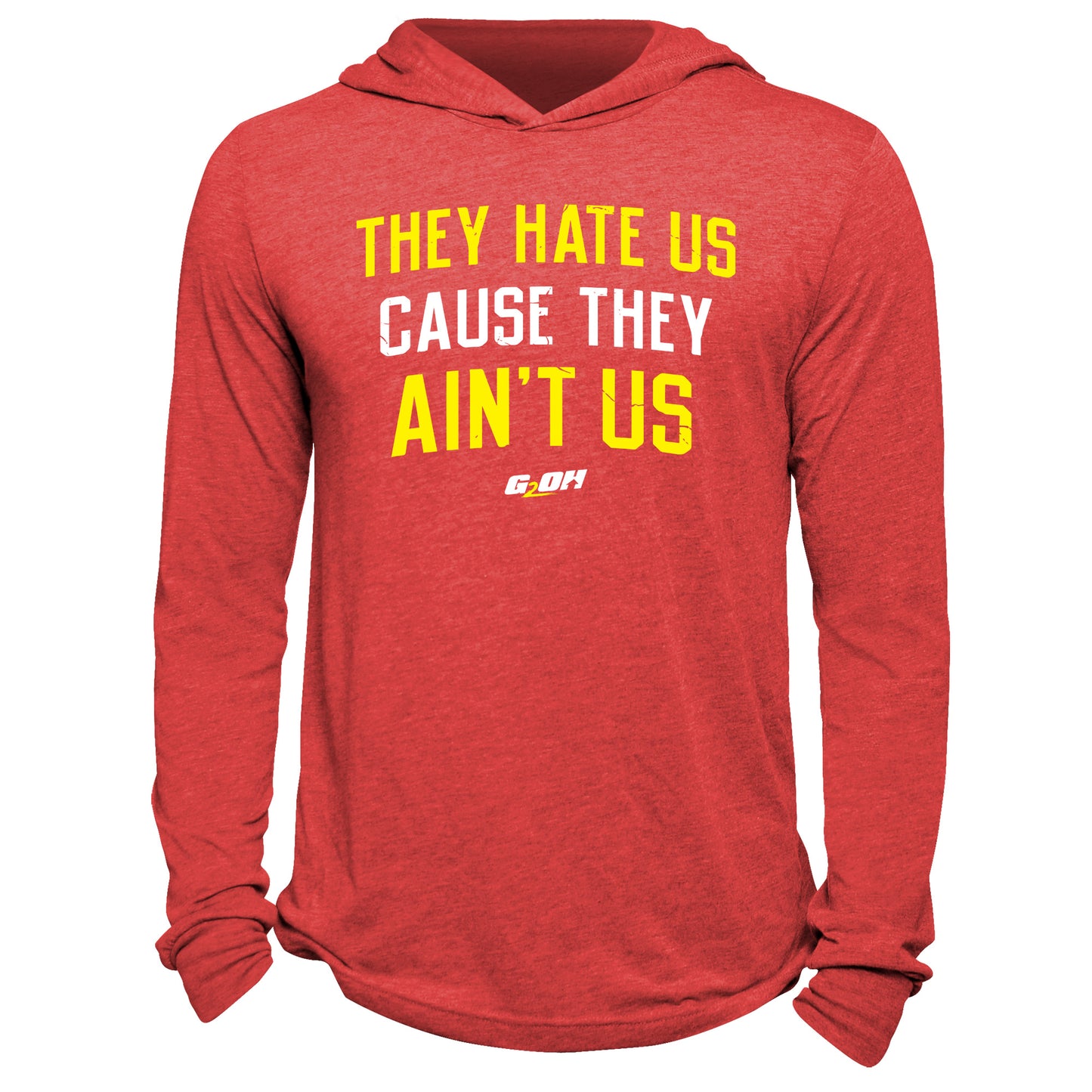 They Hate Us Cause They Ain't Us Hoodie