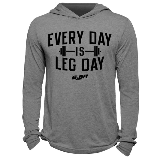 Every Day Is Leg Day Hoodie