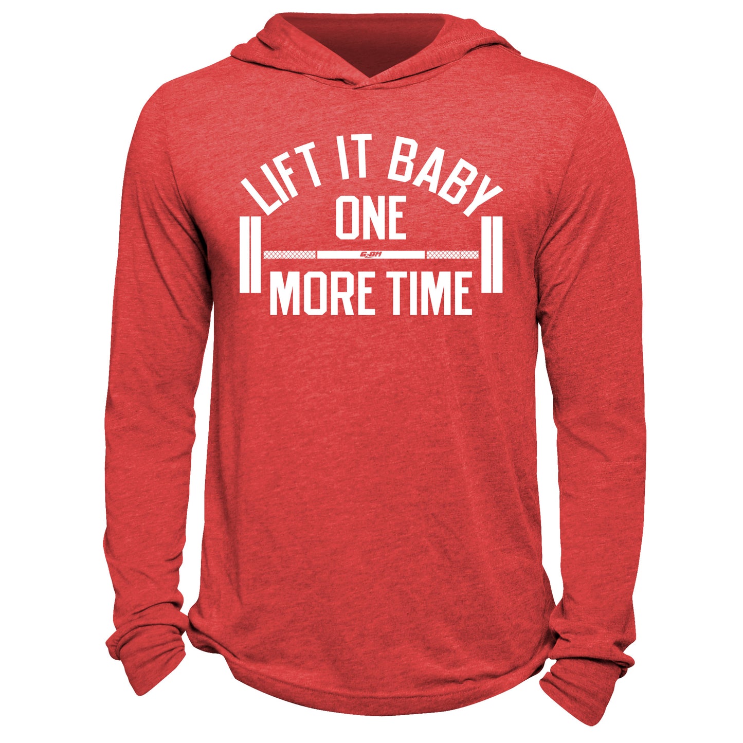 Lift It Baby One More Hoodie