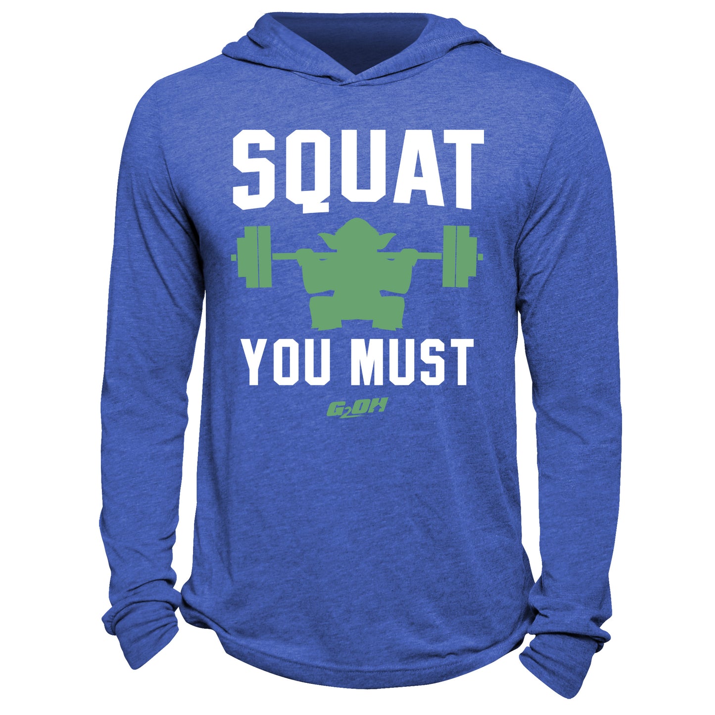 Squat You Must Hoodie