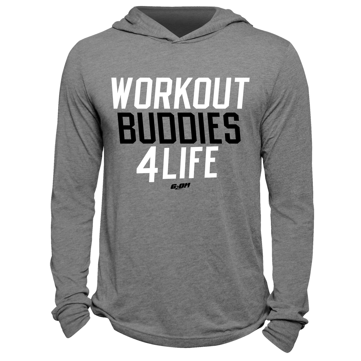 Workout Buddies 4 Life Hoodie