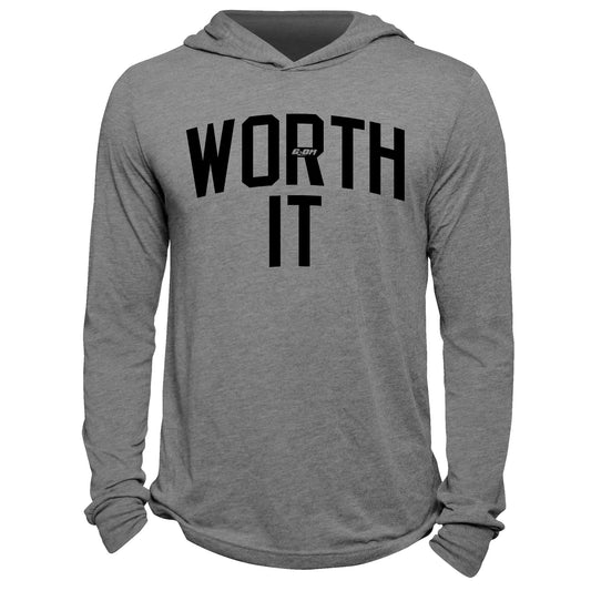 Worth It Hoodie