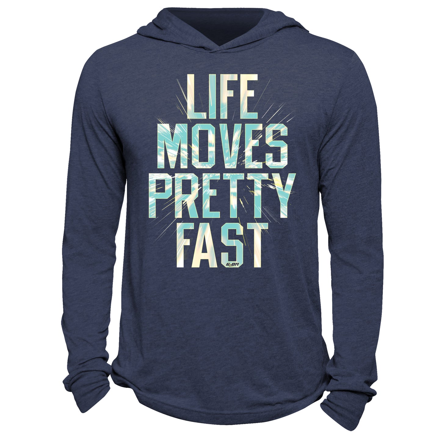 Life Moves Pretty Fast Hoodie