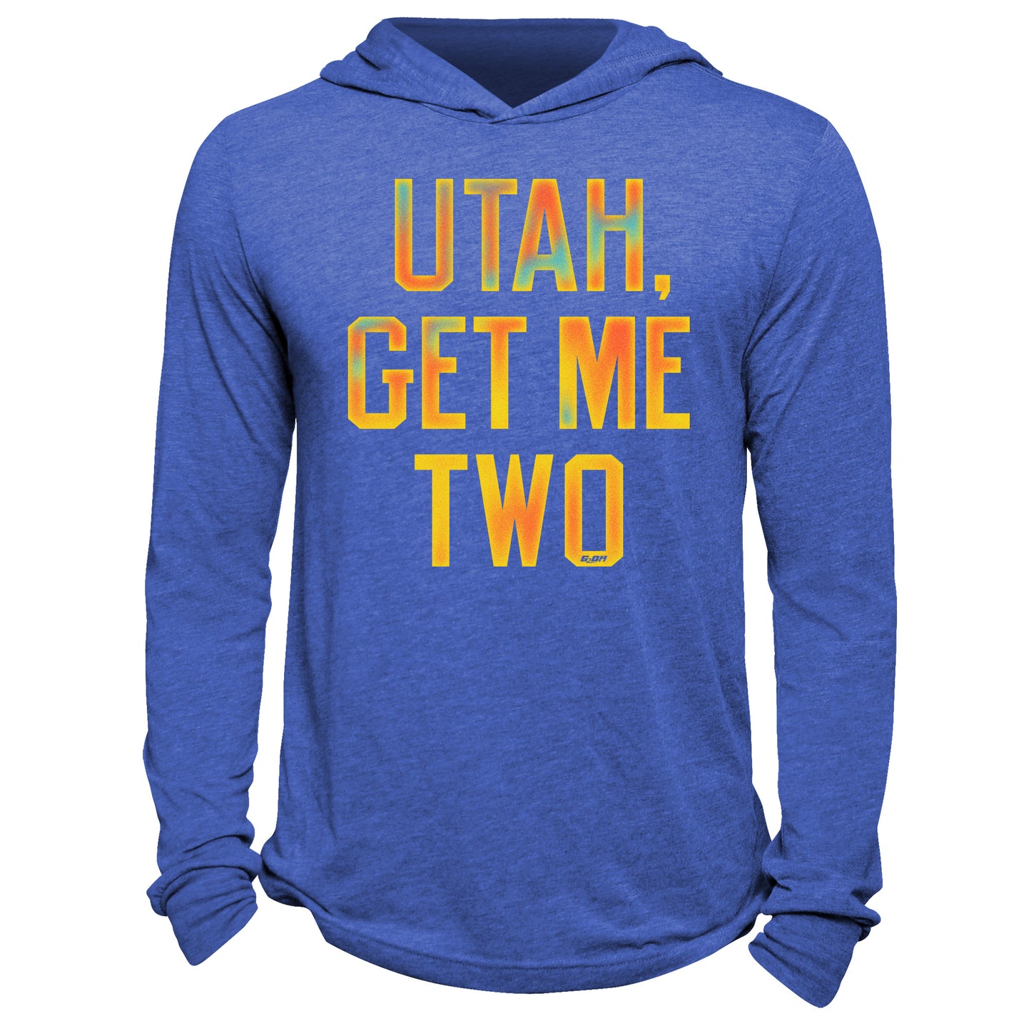 Utah, Get Me Two Hoodie
