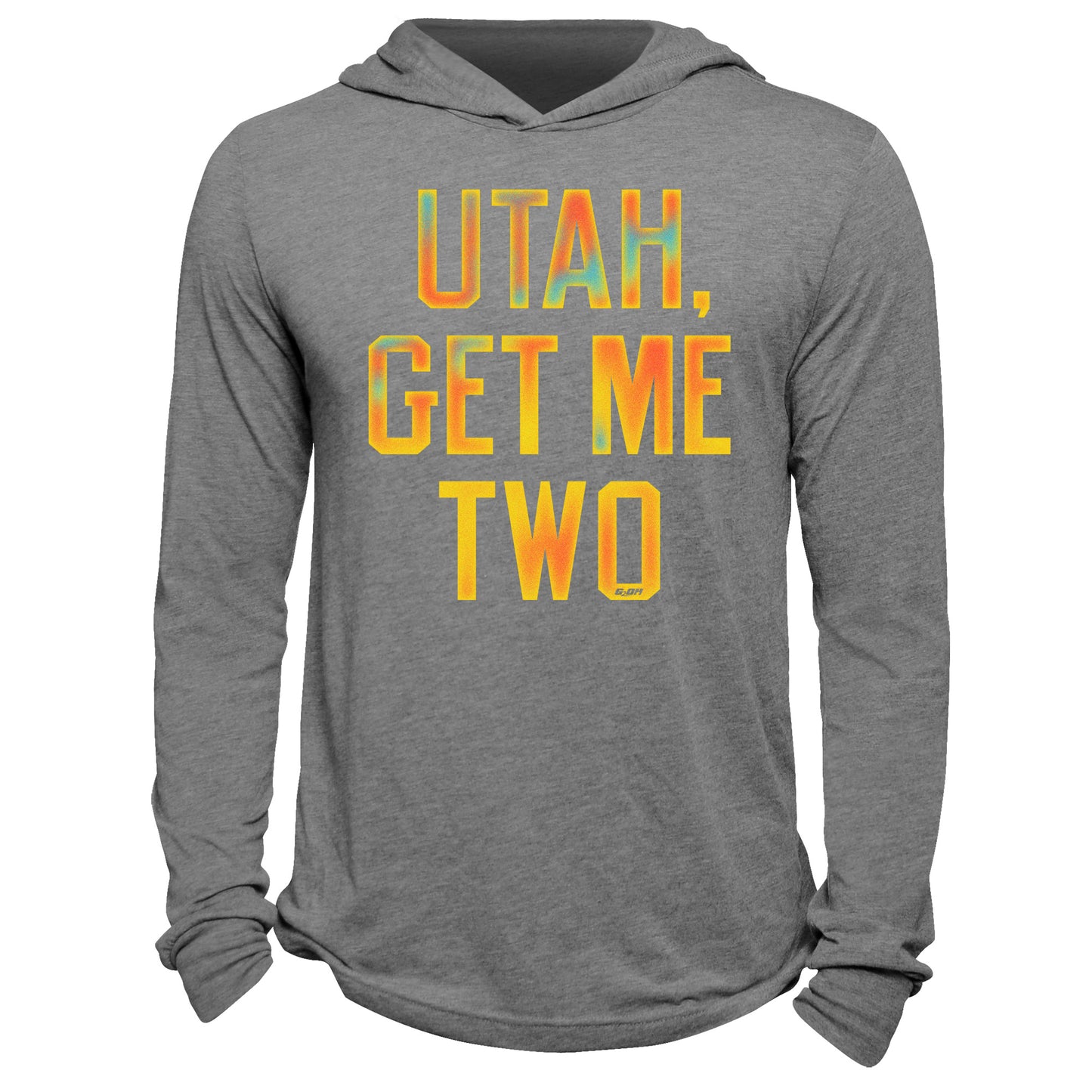 Utah, Get Me Two Hoodie