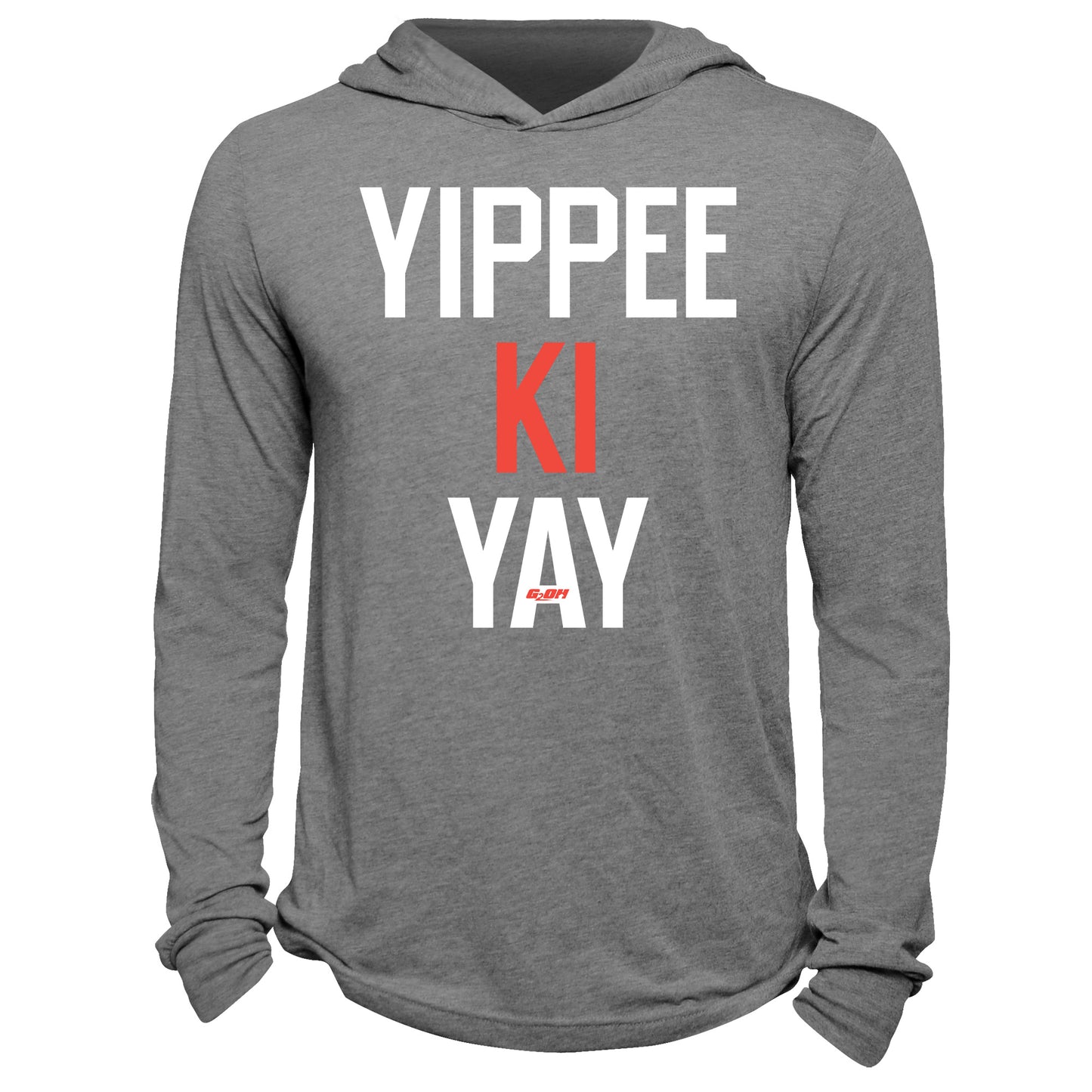 Yippee Ki Yay Hoodie