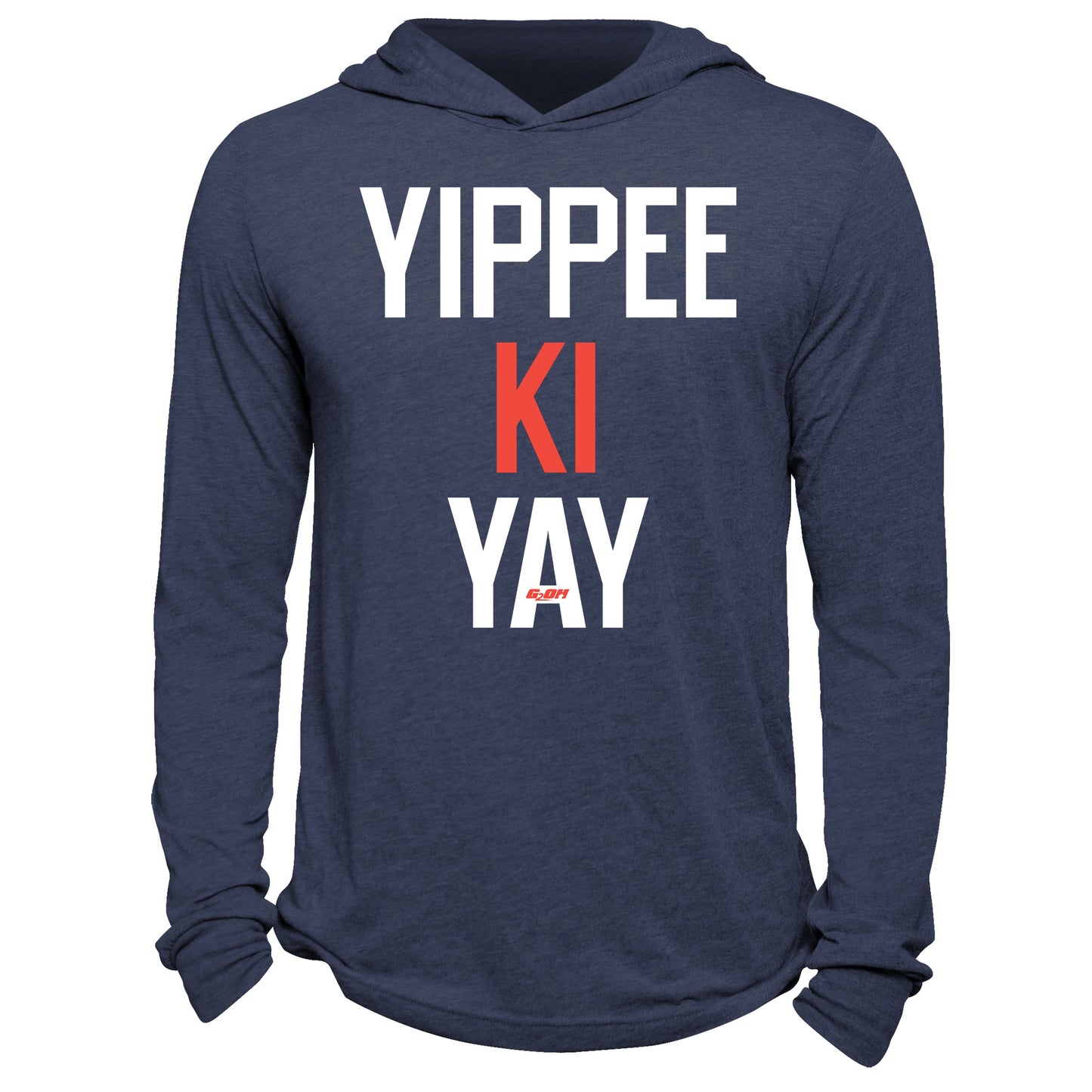 Yippee Ki Yay Hoodie