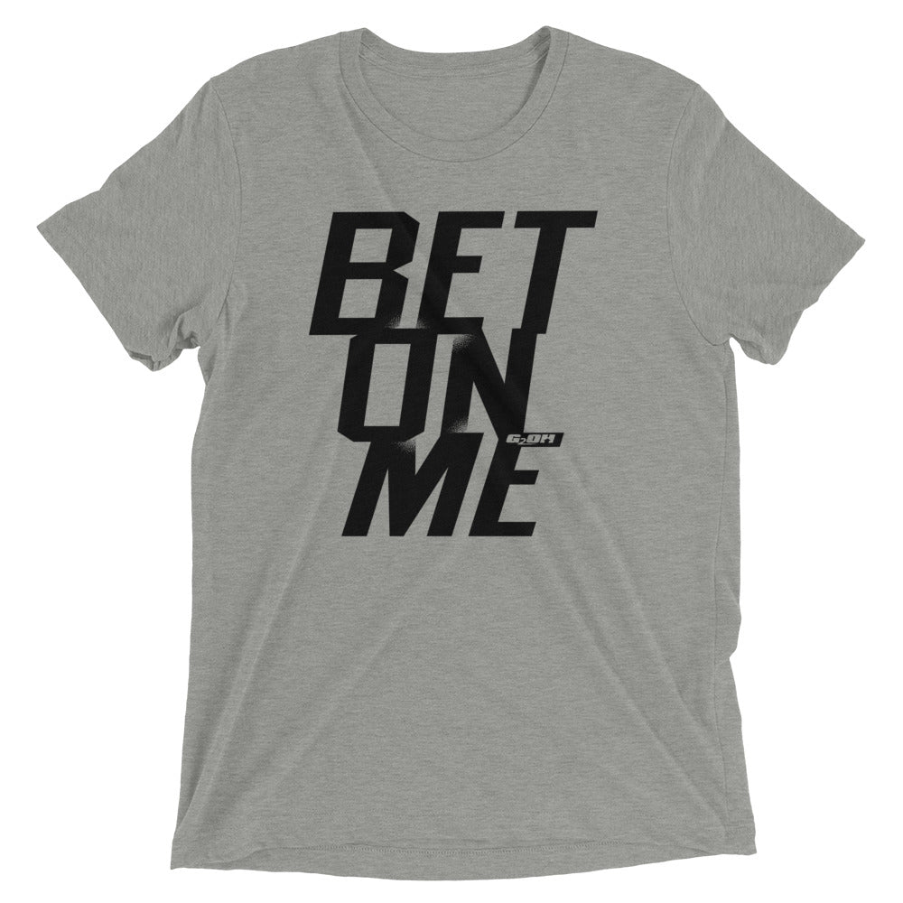 Bet On Me Men's T-Shirt