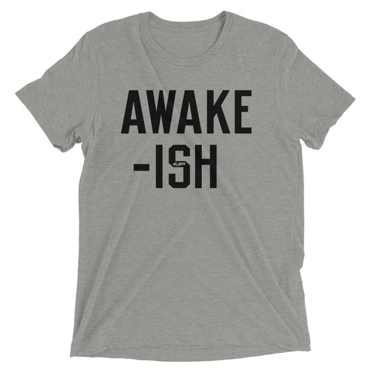 Awake-ish Men's T-Shirt