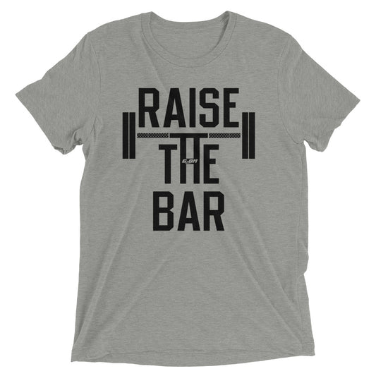 Raise The Bar Men's T-Shirt