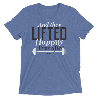 And They Lifted Happily Ever After Men's T-Shirt