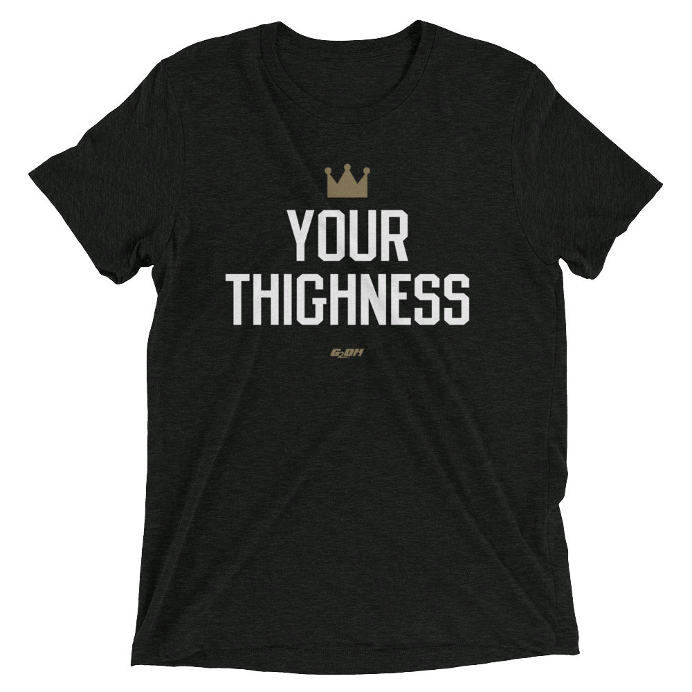 Your Thighness Men's T-Shirt