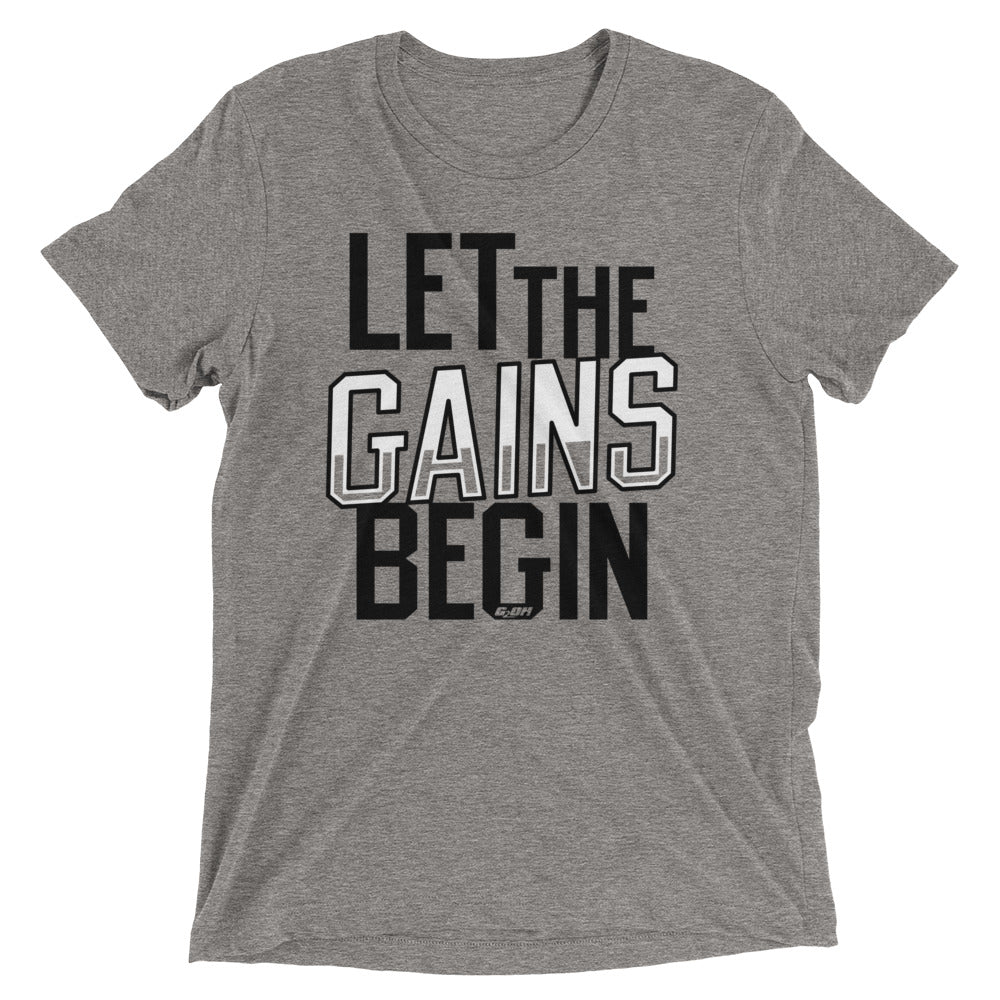 Let The Gains Begin Men's T-Shirt