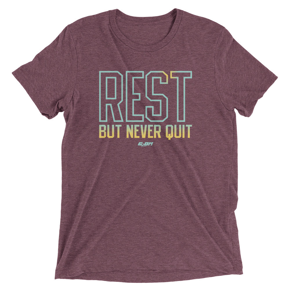 Rest But Never Quit Men's T-Shirt