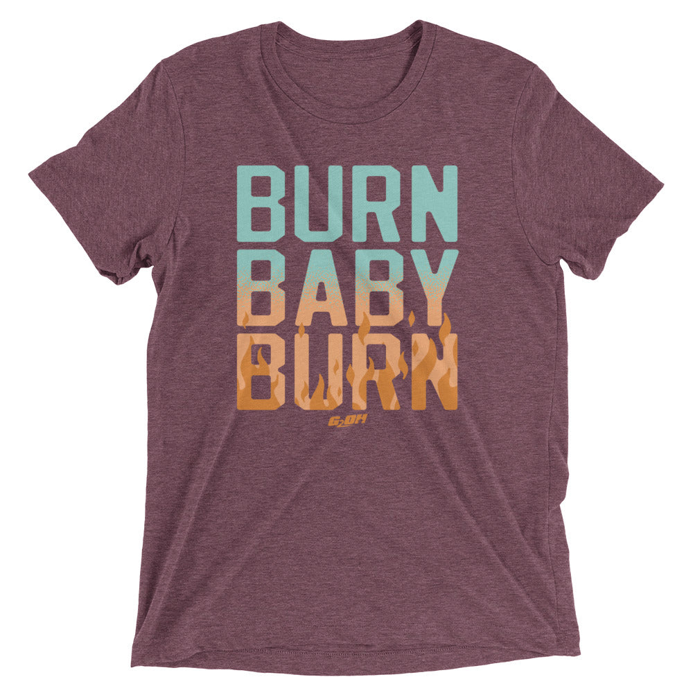 Burn Baby Burn Men's T-Shirt