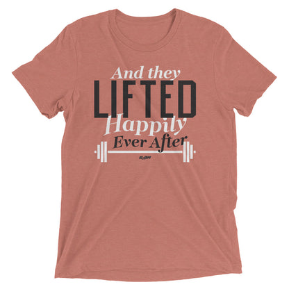 And They Lifted Happily Ever After Men's T-Shirt