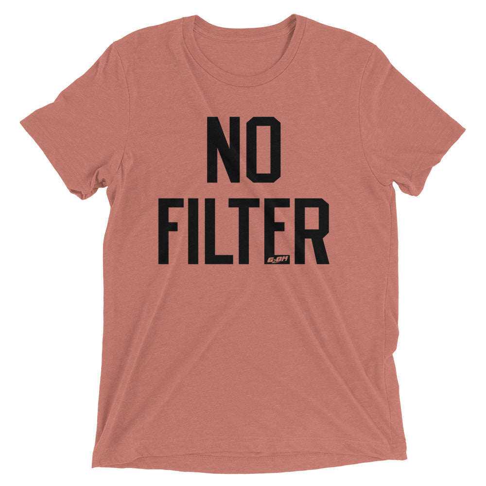 No Filter Men's T-Shirt