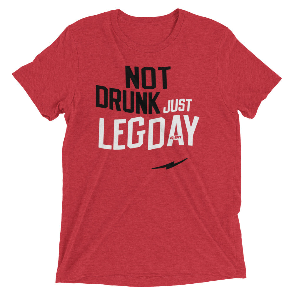 Not Drunk Just Leg Day Men's T-Shirt