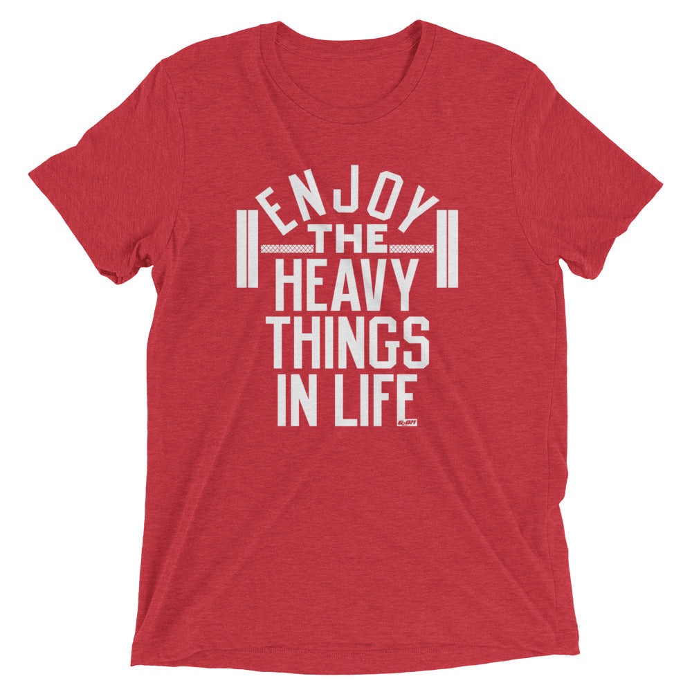 Enjoy The Heavy Things In Life Men's T-Shirt