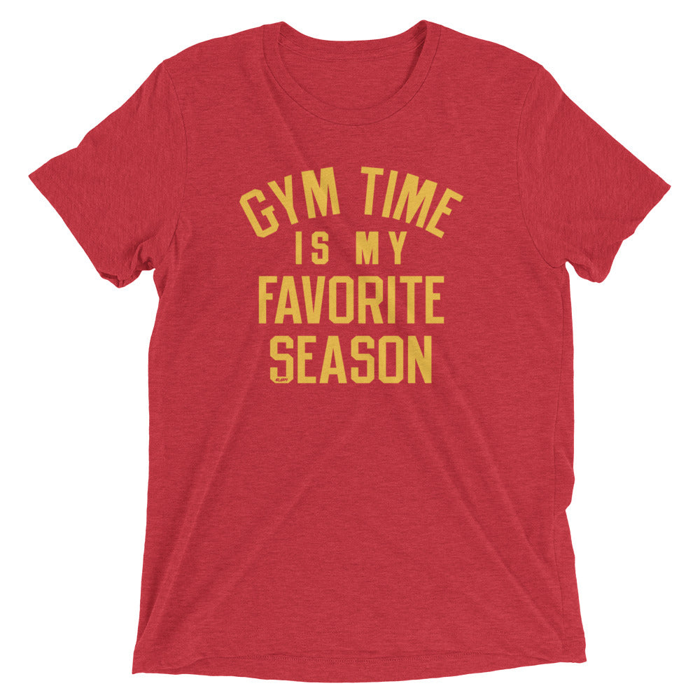 Gym Time Is My Favorite Season Men's T-Shirt