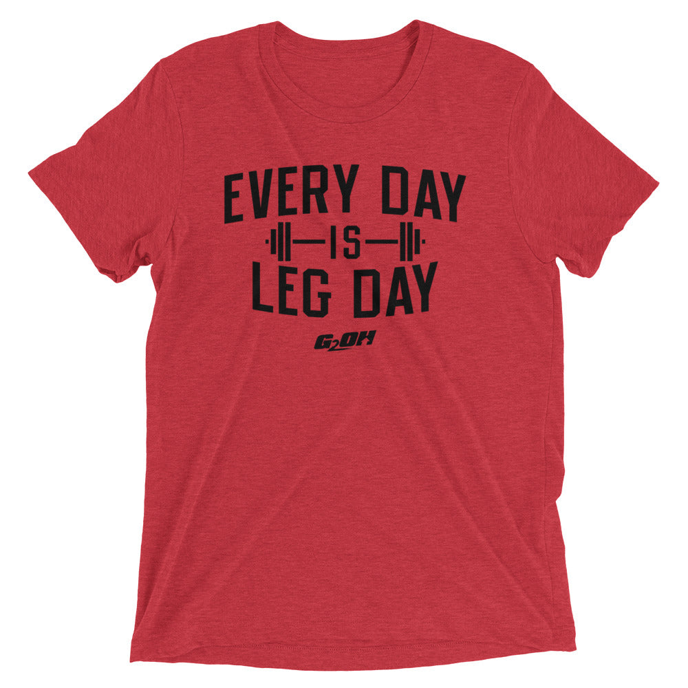 Every Day Is Leg Day Men's T-Shirt
