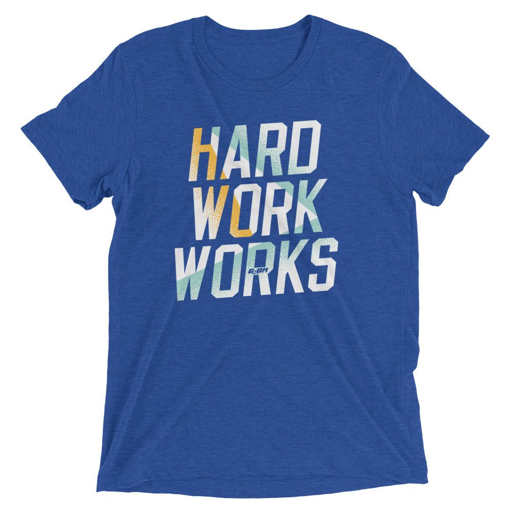 Hard Work Works Men's T-Shirt