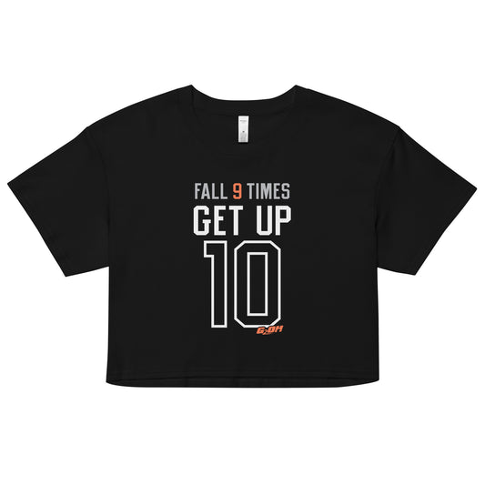 Fall 9 Times, Get Up 10 Women's Crop Tee