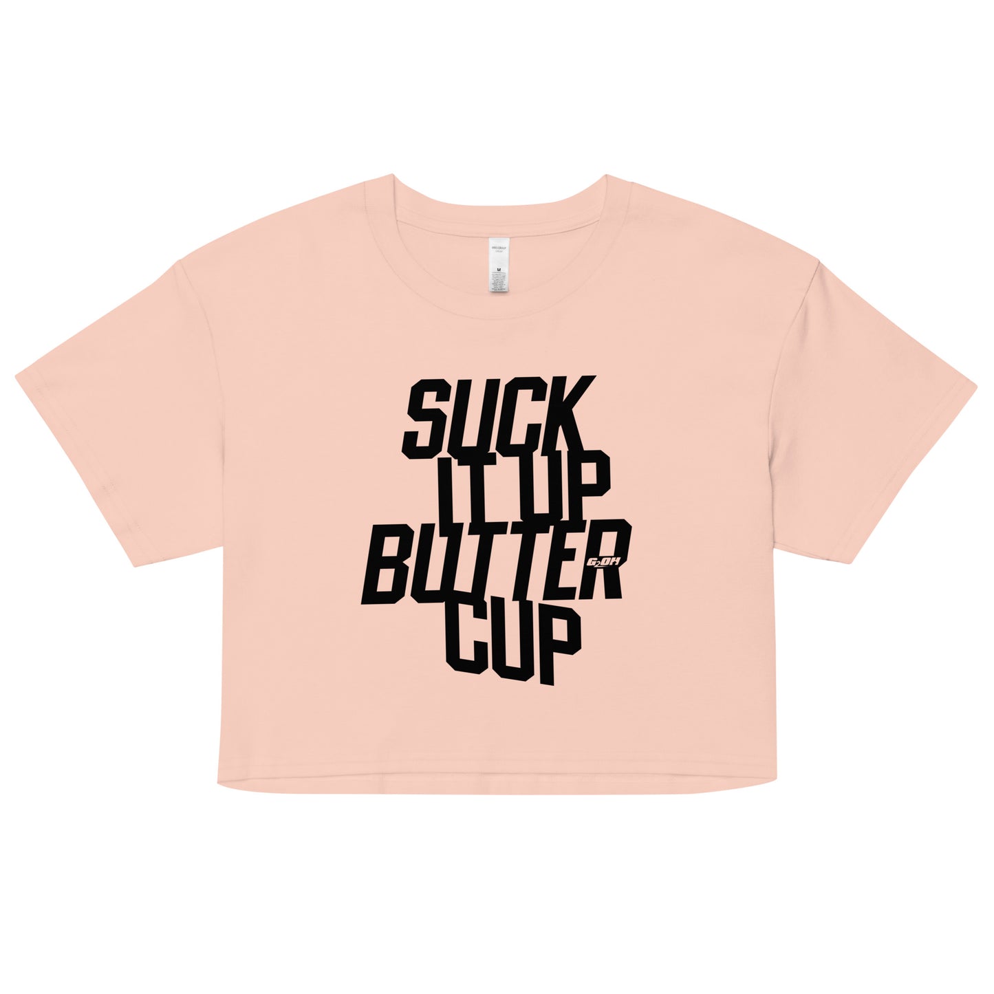 Suck it Up Buttercup Women's Crop Tee