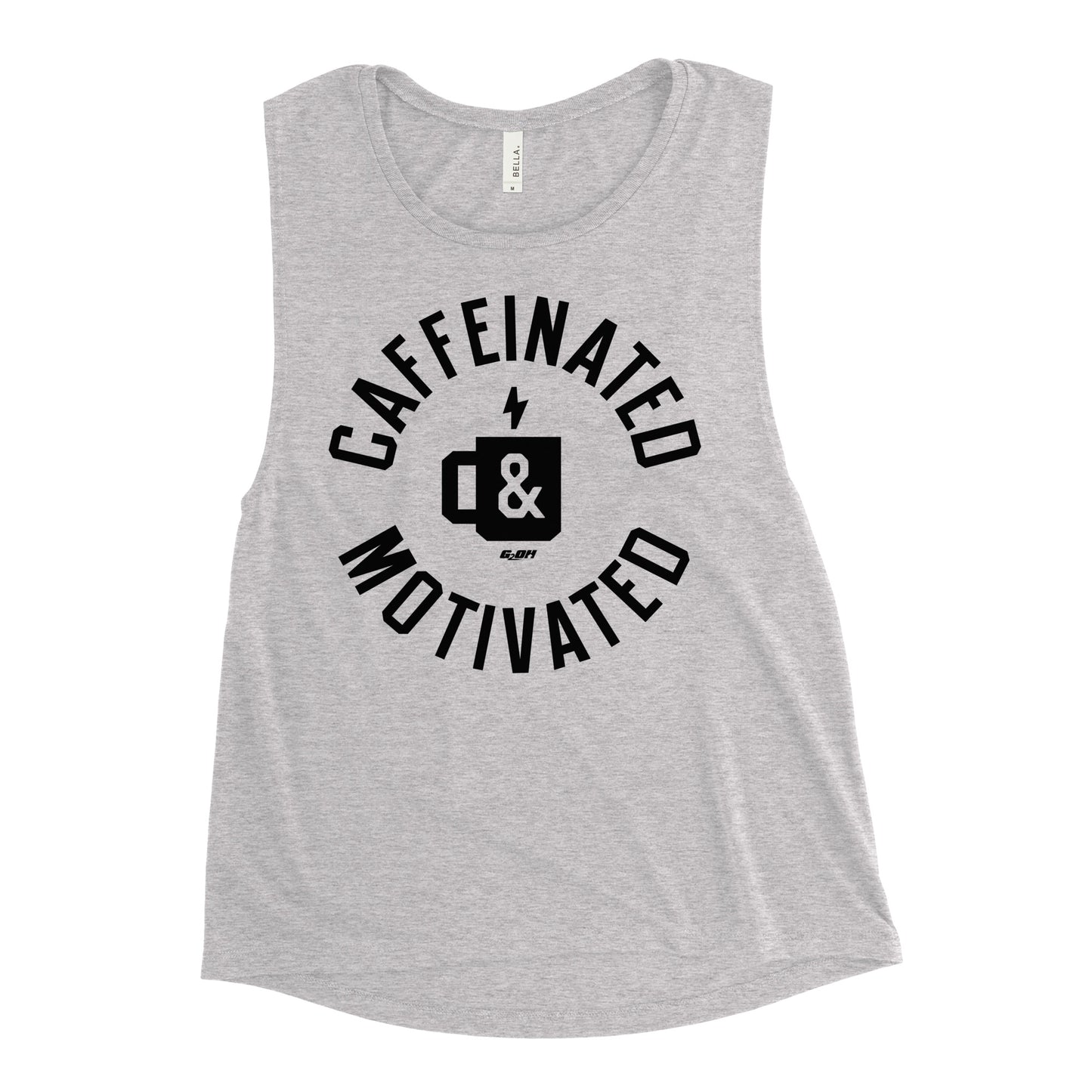 Caffeinated And Motivated Women's Muscle Tank