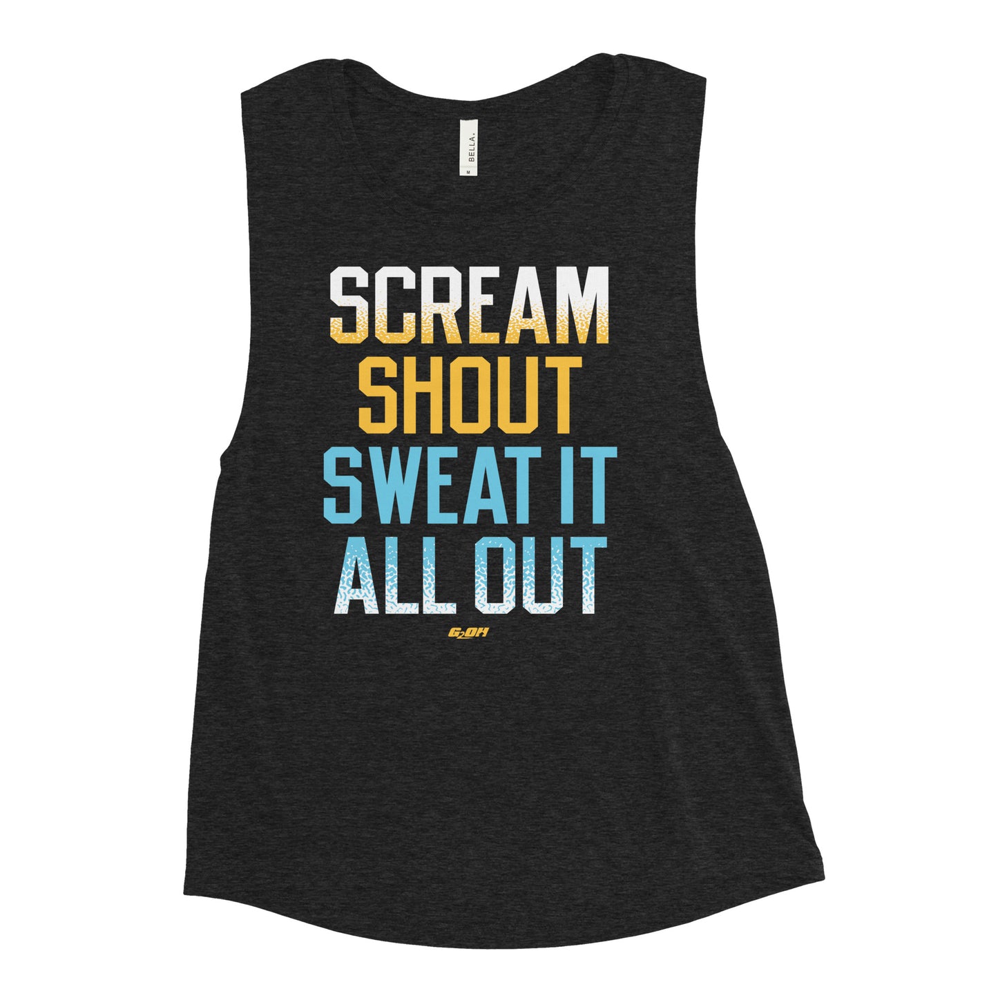 Scream Shout Sweat It All Out Women's Muscle Tank