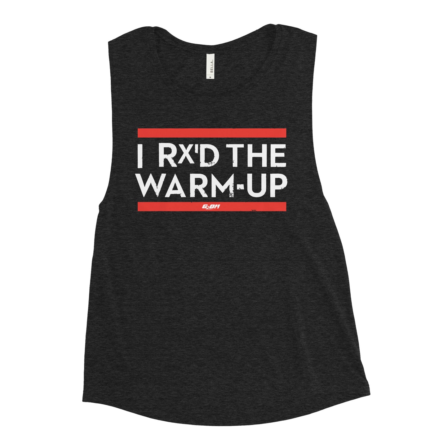I Rx'd The Warm-Up Women's Muscle Tank