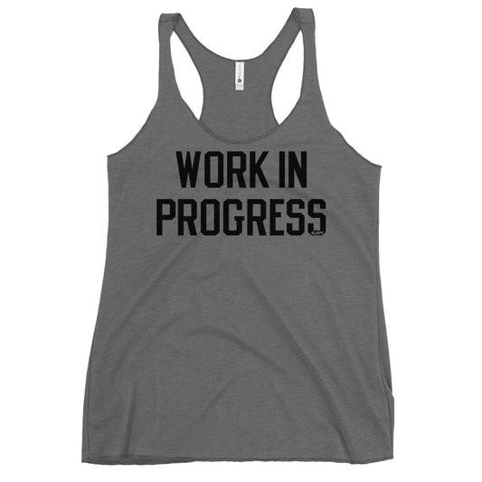 Work In Progress Women's Racerback Tank