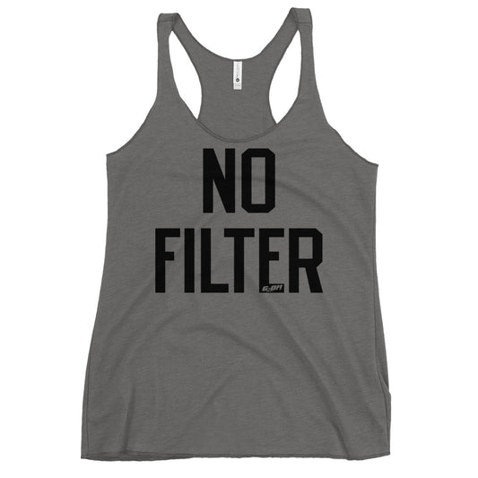 No Filter Women's Racerback Tank