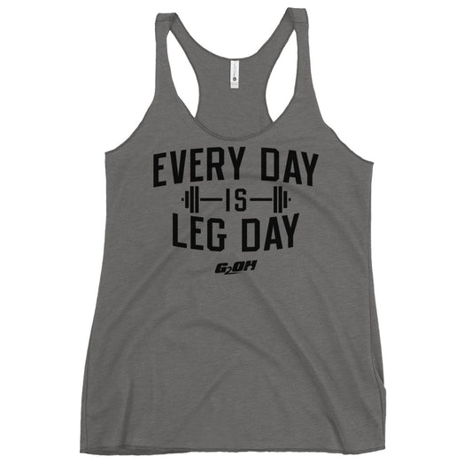 Every Day Is Leg Day Women's Racerback Tank