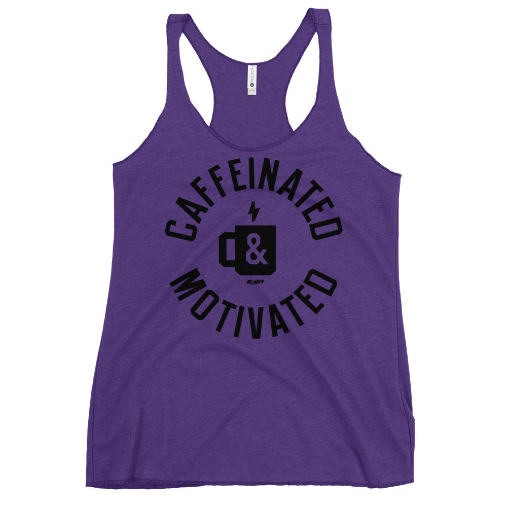 Caffeinated And Motivated Women's Racerback Tank