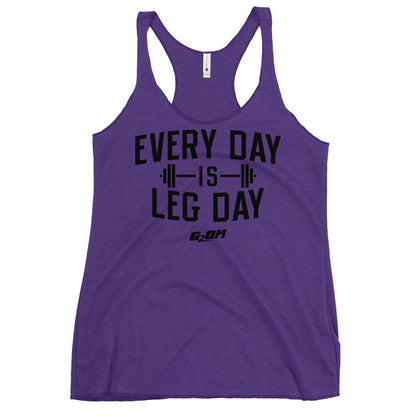 Every Day Is Leg Day Women's Racerback Tank