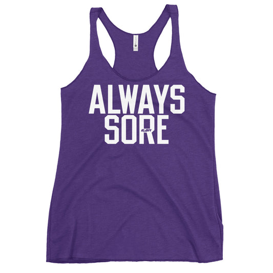 Always Sore Women's Racerback Tank