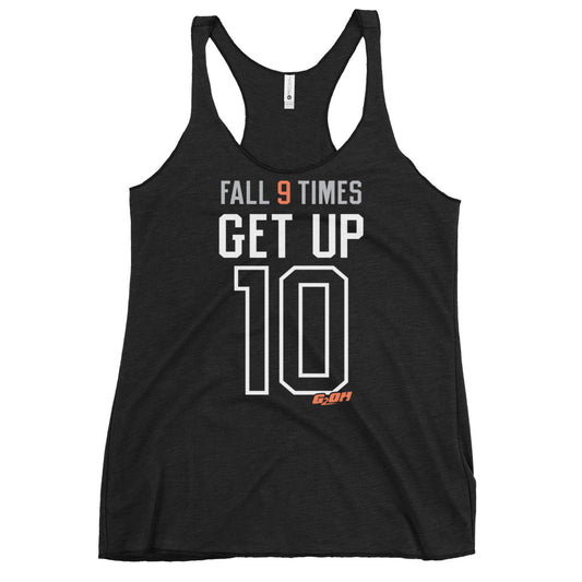 Fall 9 Times, Get Up 10 Women's Racerback Tank