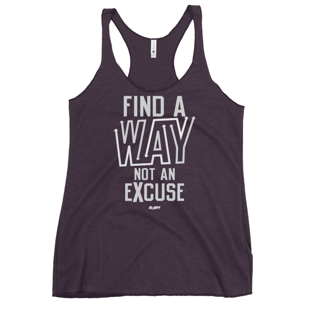 Find A Way, Not An Excuse Women's Racerback Tank