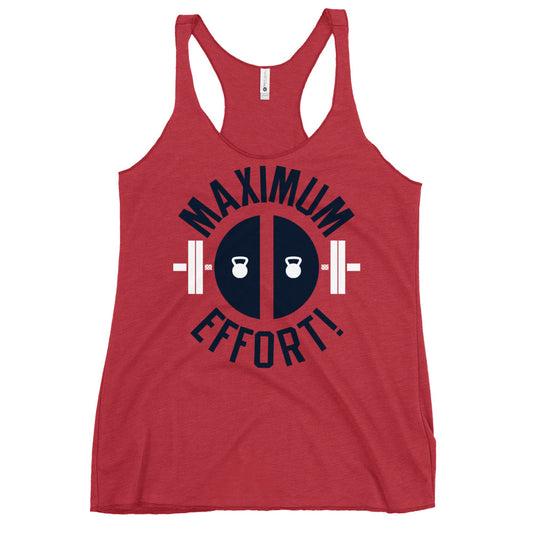 Maximum Effort! Women's Racerback Tank