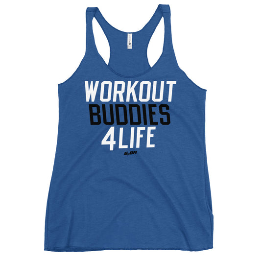 Workout Buddies 4 Life Women's Racerback Tank